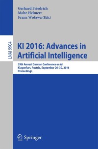 Imagen de portada: KI 2016: Advances in Artificial Intelligence 9783319460727