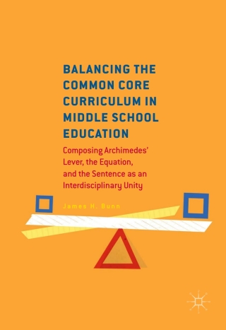 Imagen de portada: Balancing the Common Core Curriculum in Middle School Education 9783319461052