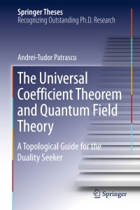 Imagen de portada: The Universal Coefficient Theorem and Quantum Field Theory 9783319461427