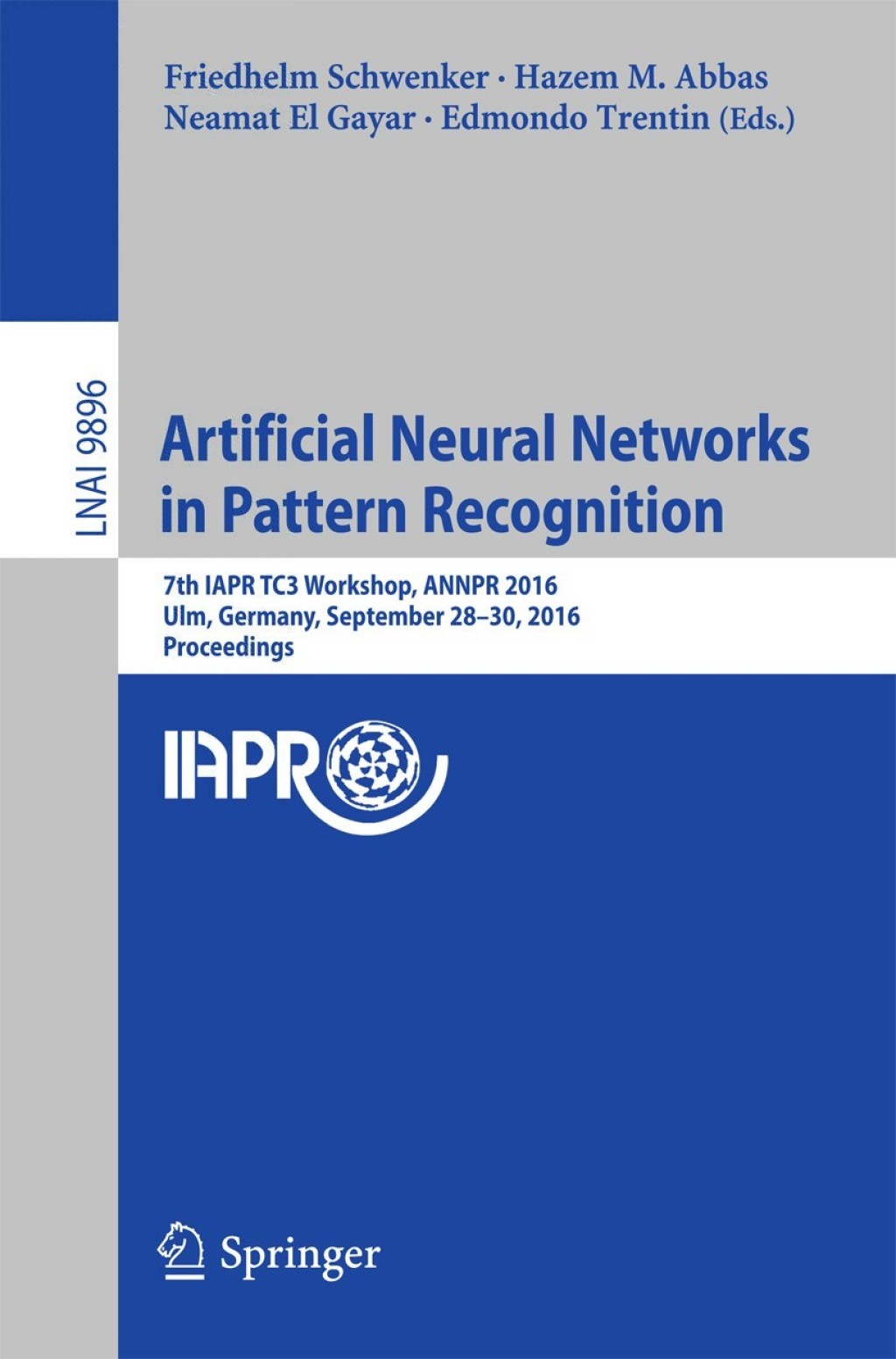 ISBN 9783319461816 product image for Artificial Neural Networks in Pattern Recognition (eBook Rental) | upcitemdb.com