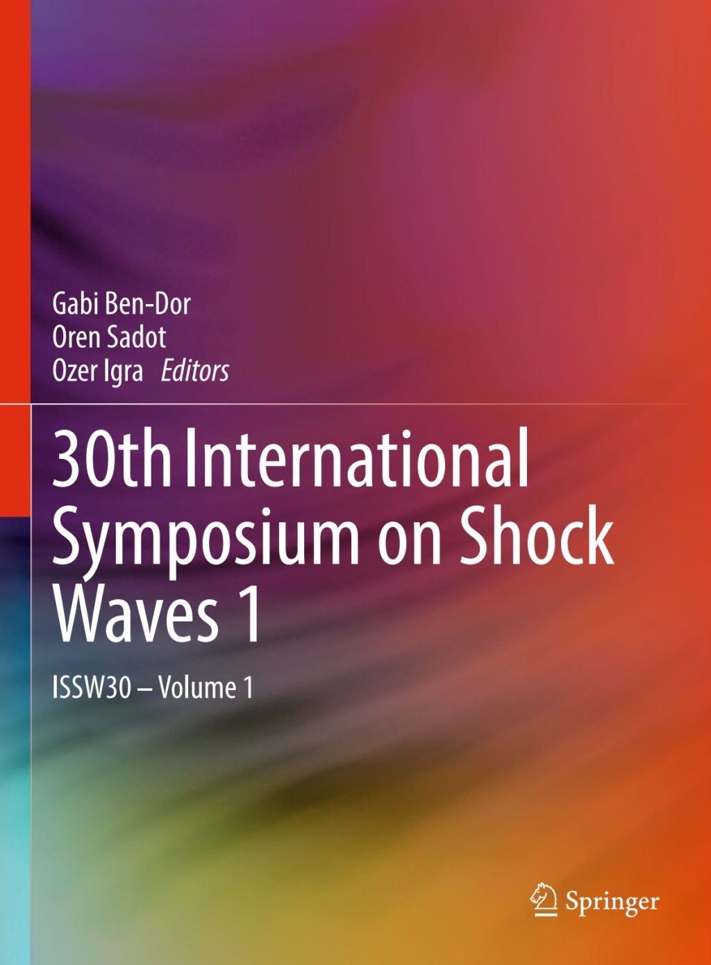 30th International Symposium on Shock Waves 1 ISSW30 – Volume 1