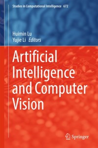 Cover image: Artificial Intelligence and Computer Vision 9783319462448