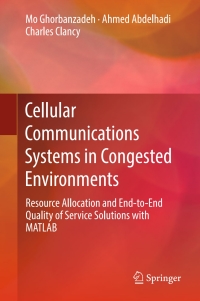 表紙画像: Cellular Communications Systems in Congested Environments 9783319462653