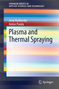 Imagen de portada: Plasma and Thermal Spraying 9783319462721