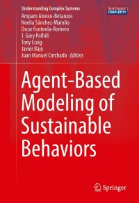 Cover image: Agent-Based Modeling of Sustainable Behaviors 9783319463308