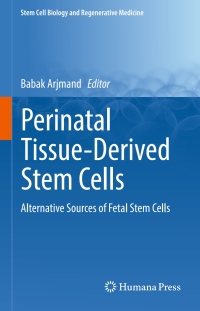 Cover image: Perinatal Tissue-Derived Stem Cells 9783319464084