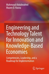 Imagen de portada: Engineering and Technology Talent for Innovation and Knowledge-Based Economies 9783319464381
