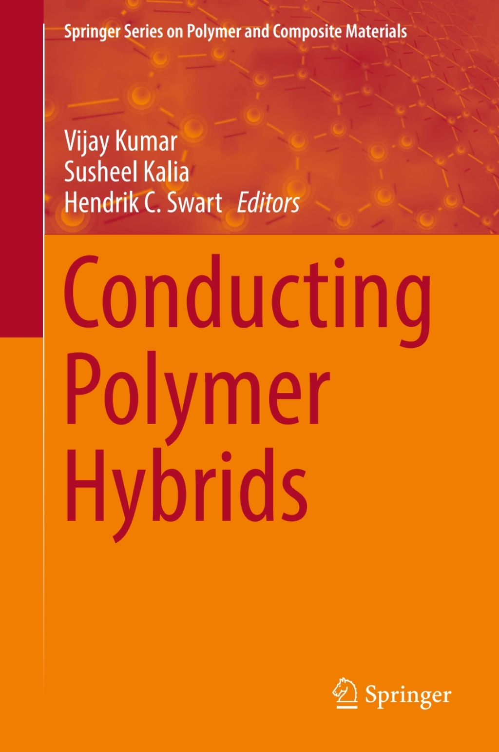 ISBN 9783319464565 product image for Conducting Polymer Hybrids (eBook Rental) | upcitemdb.com