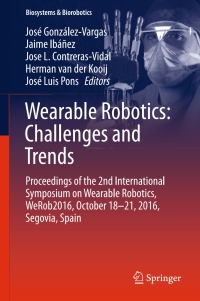 Cover image: Wearable Robotics: Challenges and Trends 9783319465319