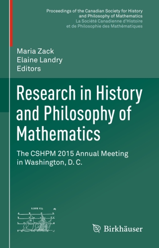 表紙画像: Research in History and Philosophy of Mathematics 9783319432694