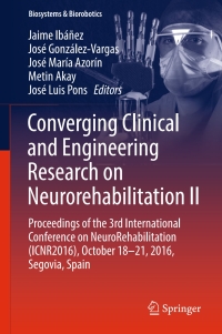 Cover image: Converging Clinical and Engineering Research on Neurorehabilitation II 9783319466682