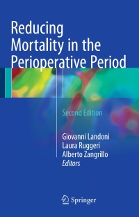 Cover image: Reducing Mortality in the Perioperative Period 2nd edition 9783319466958