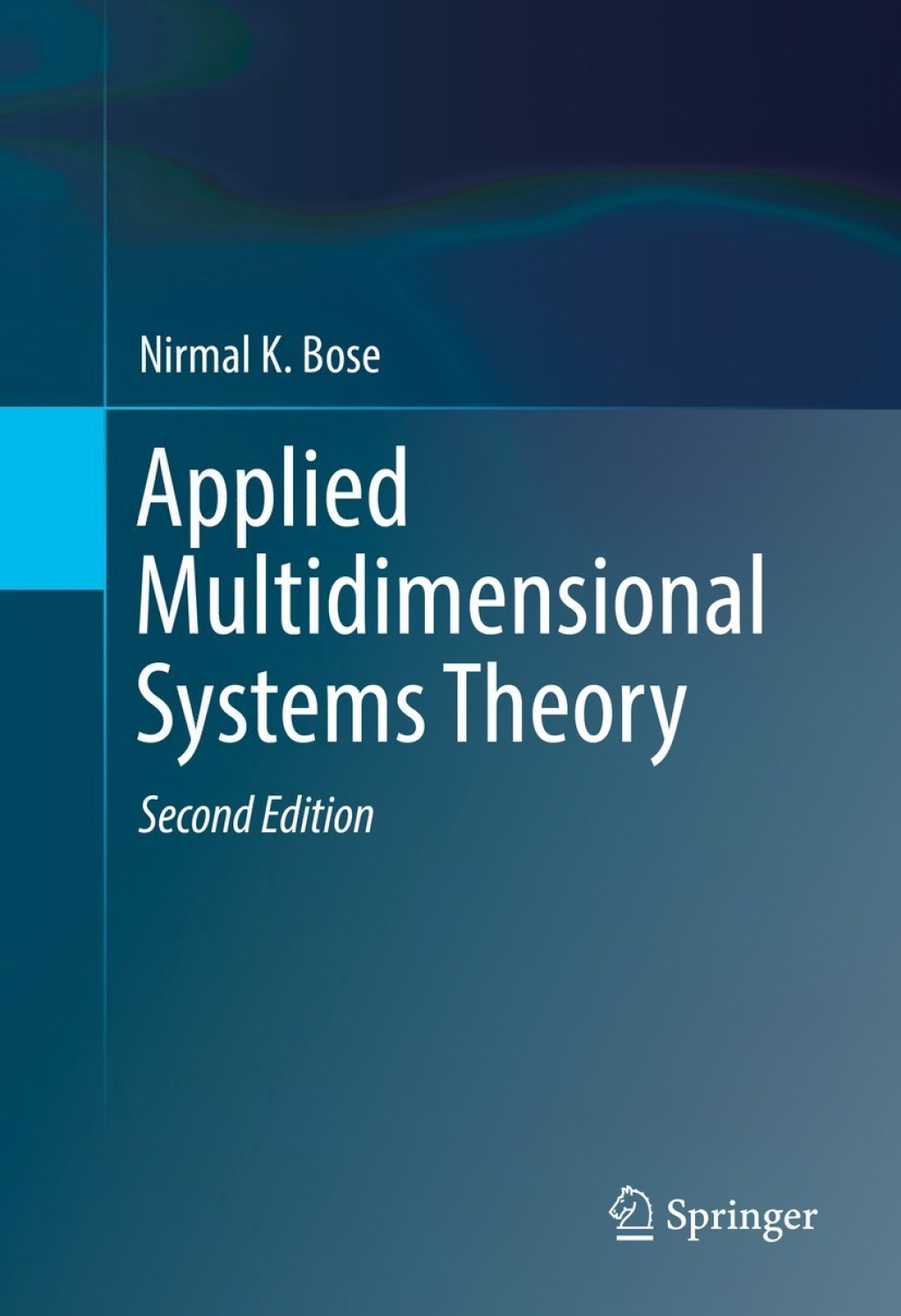 Applied Multidimensional Systems Theory 2nd Edition