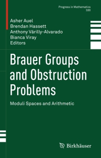 Cover image: Brauer Groups and Obstruction Problems 9783319468518