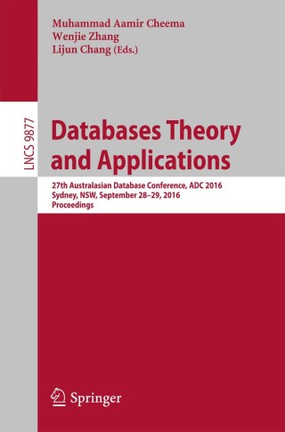 صورة الغلاف: Databases Theory and Applications 9783319469218