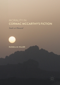 Imagen de portada: Morality in Cormac McCarthy's Fiction 9783319469560