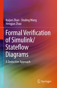 Cover image: Formal Verification of Simulink/Stateflow Diagrams 9783319470146