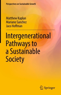 表紙画像: Intergenerational Pathways to a Sustainable Society 9783319470177