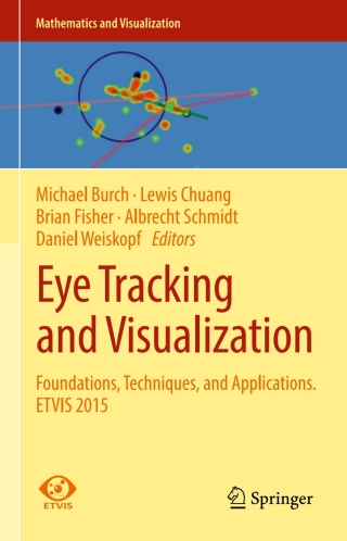 Cover image: Eye Tracking and Visualization 9783319470238