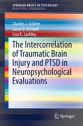 Imagen de portada: The Intercorrelation of Traumatic Brain Injury and PTSD in Neuropsychological Evaluations 9783319470320