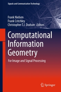 Imagen de portada: Computational Information Geometry 9783319470566