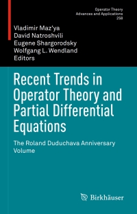Cover image: Recent Trends in Operator Theory and Partial Differential Equations 9783319470771