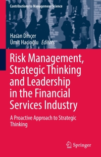Cover image: Risk Management, Strategic Thinking and Leadership in the Financial Services Industry 9783319471716
