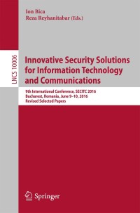 Imagen de portada: Innovative Security Solutions for Information Technology and Communications 9783319472379