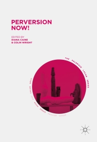 Imagen de portada: Perversion Now! 9783319472706