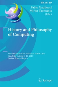 Cover image: History and Philosophy of Computing 9783319472850