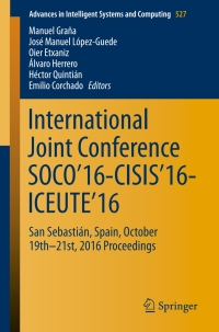 Cover image: International Joint Conference SOCO’16-CISIS’16-ICEUTE’16 9783319473635