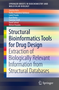 Cover image: Structural Bioinformatics Tools for Drug Design 9783319473871