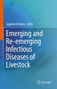 Cover image: Emerging and Re-emerging Infectious Diseases of Livestock 9783319474243