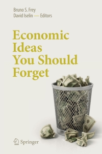 Imagen de portada: Economic Ideas You Should Forget 9783319474571