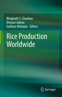 صورة الغلاف: Rice Production Worldwide 9783319475141