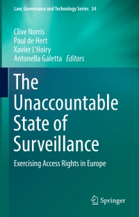 Cover image: The Unaccountable State of Surveillance 9783319475714