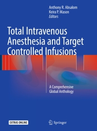 Cover image: Total Intravenous Anesthesia and Target Controlled Infusions 9783319476070