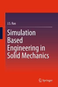 Cover image: Simulation Based Engineering in Solid Mechanics 9783319476131