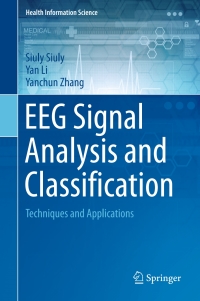 表紙画像: EEG Signal Analysis and Classification 9783319476520