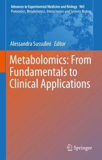 Imagen de portada: Metabolomics: From Fundamentals to Clinical Applications 9783319476551