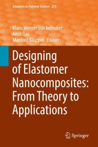 Omslagafbeelding: Designing of Elastomer Nanocomposites: From Theory to Applications 9783319476957