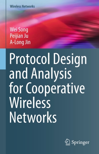 Imagen de portada: Protocol Design and Analysis for Cooperative Wireless Networks 9783319477251