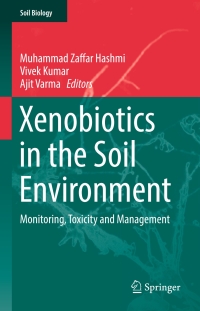 Titelbild: Xenobiotics in the Soil Environment 9783319477435