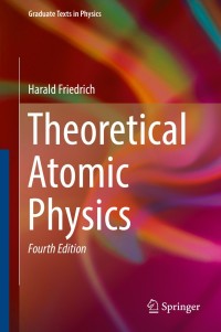 Cover image: Theoretical Atomic Physics 4th edition 9783319477671