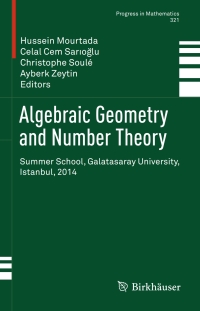 Cover image: Algebraic Geometry and Number Theory 9783319477787