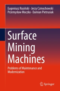 صورة الغلاف: Surface Mining Machines 9783319477909