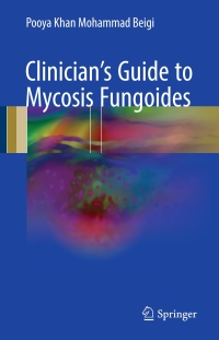 Imagen de portada: Clinician's Guide to Mycosis Fungoides 9783319479064