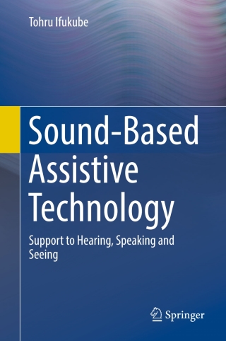 Cover image: Sound-Based Assistive Technology 9783319479965