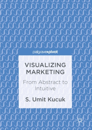 Imagen de portada: Visualizing Marketing 9783319480268