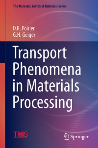表紙画像: Transport Phenomena in Materials Processing 9780873392723
